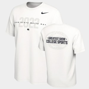 Men's Penn State Nittany Lions College Football White 2022 Out Student The Greatest Show T-Shirt Jersey 905712-708